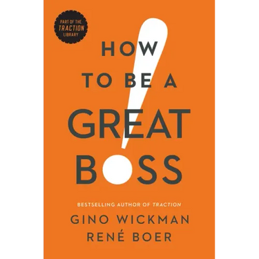How to Be a Great Boss