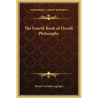 The Fourth Book of Occult Philosophy