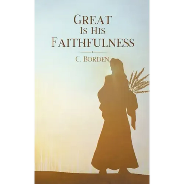 Great Is His Faithfulness