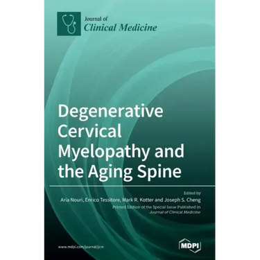 Degenerative Cervical Myelopathy and the Aging Spine