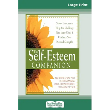 Self-Esteem Companion: Second Edition (16pt Large Print Edition)