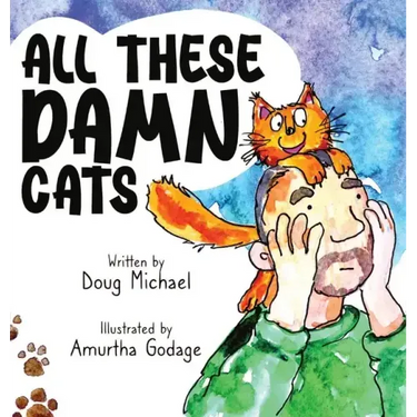 All These Damn Cats