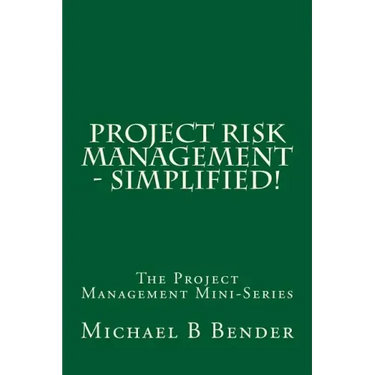 Project Risk Management - Simplified!
