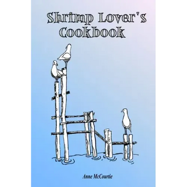 Shrimp Lover's Cookbook