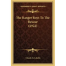 The Ranger Boys To The Rescue (1922)