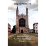 Secrets of King's College Chapel