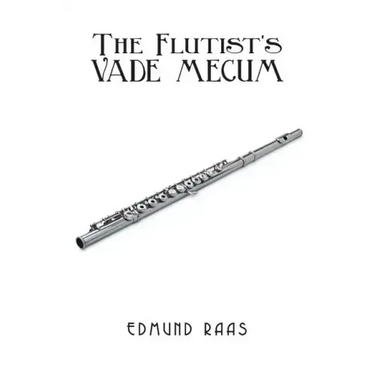 The Flutist's Vade Mecum