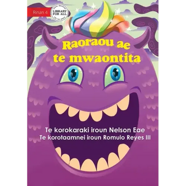 My Monster Friend - Raoraou ae te mwaontita (Te Kiribati)