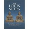 The Lotus Sutra: The Sutra of the Lotus Flower of the Wonderful Dharma