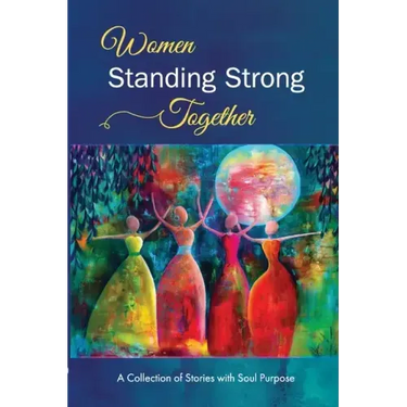 Women Standing Strong Together Vol II