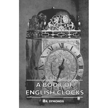 A Book Of English Clocks
