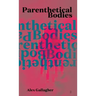 Parenthetical Bodies