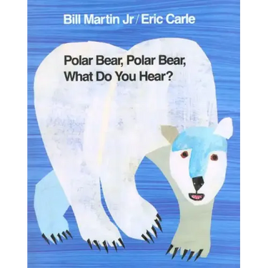 Polar Bear, Polar Bear, What Do You Hear?
