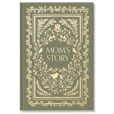 Mom's Story: A Memory and Keepsake Journal for My Family