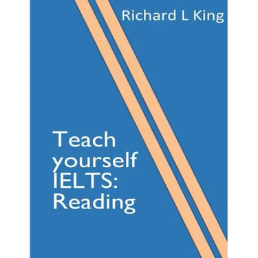 Teach yourself IELTS Reading