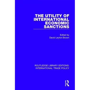 The Utility of International Economic Sanctions