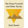 The Great Pyramid and Other Stories