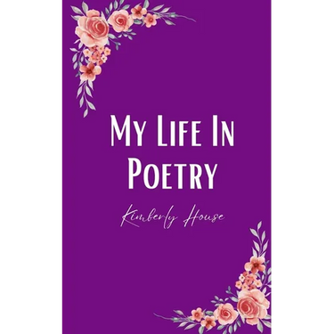 My Life In Poetry