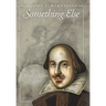 Something Else: More Shakespeare and the Law