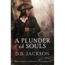 A Plunder of Souls