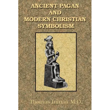 Ancient Pagan and Modern Christian Symbolism