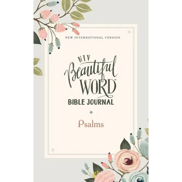 Niv, Beautiful Word Bible Journal, Psalms, Paperback, Comfort Print