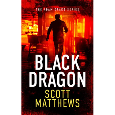 Black Dragon: An Adam Drake Thriller