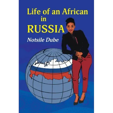 Life of an African in Russia: 'A long letter to my grandmother'