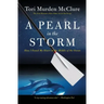 A Pearl in the Storm: How I Found My Heart in the Middle of the Ocean