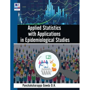 Applied Statistics with Applications in Epidemiological Studies