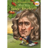 Who Was Isaac Newton?