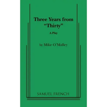 Three Years from Thirty