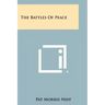 The Battles of Peace