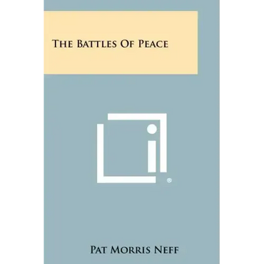 The Battles of Peace