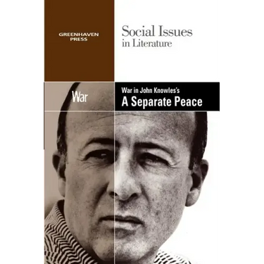 War in John Knowles's a Separate Peace