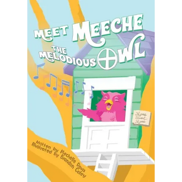 Meet Meeche the Melodious Owl
