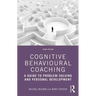 Cognitive Behavioural Coaching: A Guide to Problem Solving and Personal Development