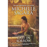 Cast in Sorrow