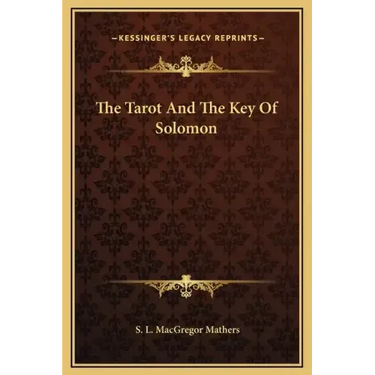 The Tarot and the Key of Solomon