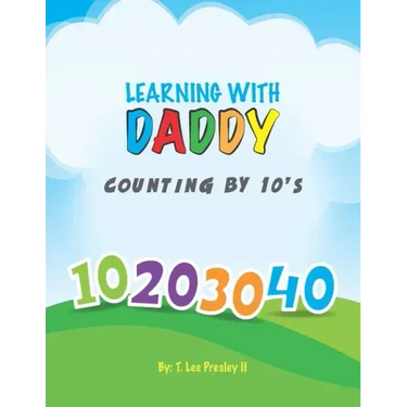 Learning With Daddy: Counting by 10's
