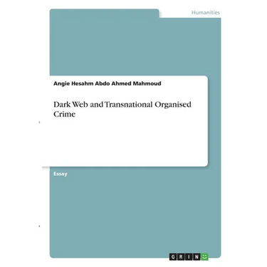 Dark Web and Transnational Organised Crime