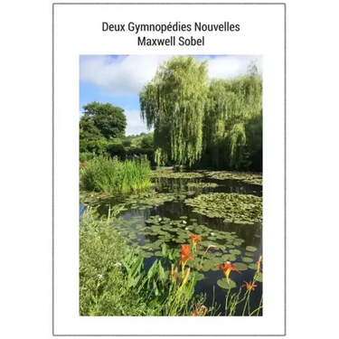 Deux Gymnopédies Nouvelles