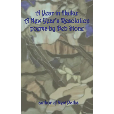 A Year in Haiku: A New Year's Resolution
