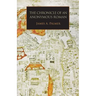 The Chronicle of an Anonymous Roman: Rome, Italy, and Latin Christendom, c.1325-1360
