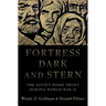 Fortress Dark and Stern: The Soviet Home Front During World War II