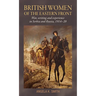British Women of the Eastern Front: War, Writing and Experience in Serbia and Russia, 1914-20