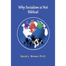 Why Socialism Is Not Biblical