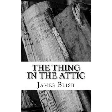 The Thing in the Attic