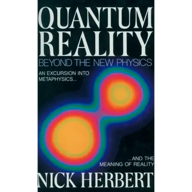 Quantum Reality: Beyond the New Physics