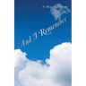 And I Remember